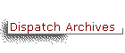 Dispatch Archives